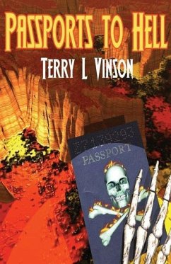 Passports to Hell - Vinson, Terry