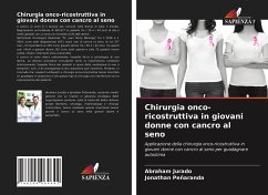 Chirurgia onco-ricostruttiva in giovani donne con cancro al seno - Jurado, Abraham;Peñaranda, Jonathan