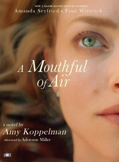 A Mouthful of Air (Movie Tie-In Edition) - Koppelman, Amy