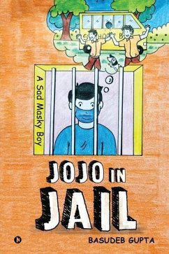 Jojo in Jail - Basudeb Gupta