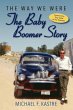 The Way We Were - The Baby Boomer Story - Bild 1