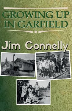 Growing up in Garfield - Connelly, Jim