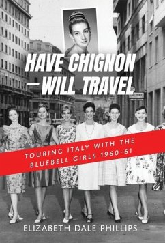 Have Chignon-Will Travel - Dale Phillips, Elizabeth
