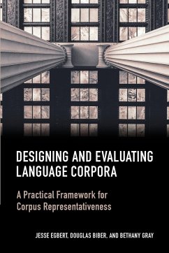 Designing and Evaluating Language Corpora - Egbert, Jesse; Biber, Douglas; Gray, Bethany