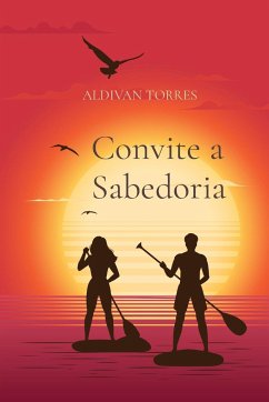 Convite a Sabedoria - Torres, Aldivan