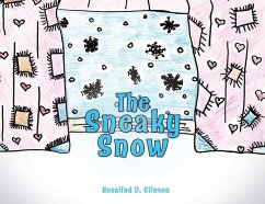 The Sneaky Snow - Clinton, Rosalind D