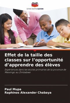 Effet de la taille des classes sur l'opportunité d'apprendre des élèves - Mupa, Paul;Alexander Chabaya, Raphinos