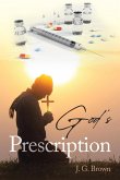 God's Prescription