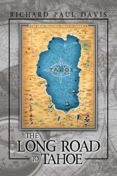 The Long Road to Tahoe - Davis, Richard Paul