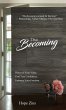 The Becoming; Discover Your Value. Find... - Bild 1