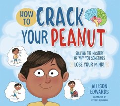 How to Crack Your Peanut - Edwards, Allison