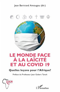 Le monde face à la laïcité et au COVID 19 - Amougou, Jean-Bertrand