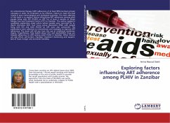 Exploring factors influencing ART adherence among PLHIV in Zanzibar - Saleh, Amina Masoud
