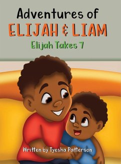 Adventures of Elijah & Liam - Patterson, Tyesha