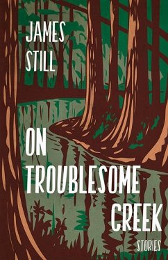 On Troublesome Creek - Still, James