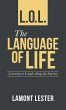L.O.L. the Language of Life - Bild 1