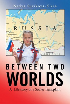 Between Two Worlds - Surikova-Klein, Nadya
