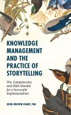 Knowledge Management and the Practice of Storytelling