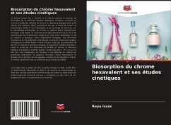 Biosorption du chrome hexavalent et ses études cinétiques - Issac, Reya