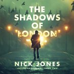 The Shadows of London Lib/E