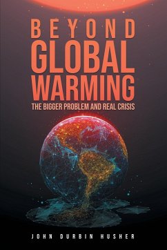 Beyond Global Warming - Husher, John Durbin