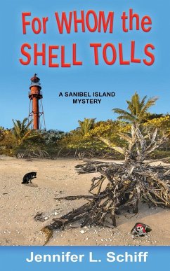 For Whom the Shell Tolls - Schiff, Jennifer Lonoff