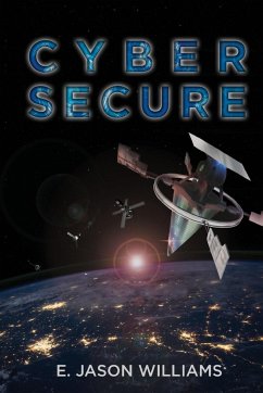 Cyber Secure - Williams, E. Jason