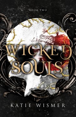 Wicked Souls - Wismer, Katie