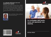 Lo sviluppo dell'auto-cura nei pazienti con stomia Lo sviluppo dell'auto-cura nei pazienti con stomia