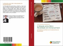 A Relação entre Mal e Moralidade em Immanuel Kant - Matzenbacher, Ramon Alexandre