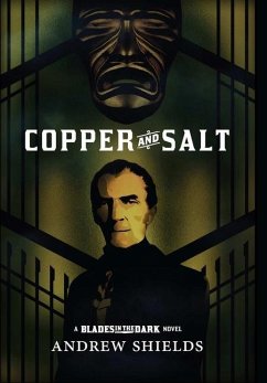 Copper and Salt - Shields, Andrew