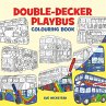 Double-Decker Playbus Colouring Book - Bild 1