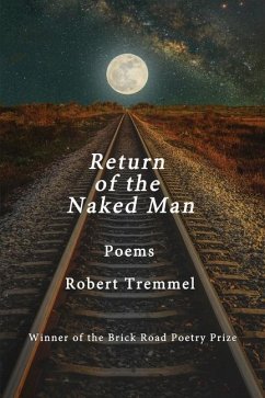 Return of the Naked Man - Tremmel, Robert