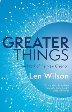 Greater Things - Wilson, Len