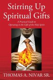 Stirring Up Spiritual Gifts