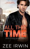 All This Time: A Billionaire Bad Boy Romance