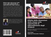 Effetto delle dimensioni della classe sulle opportunità di apprendimento degli studenti