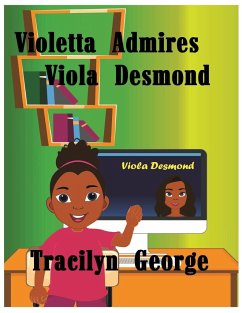 Violetta Admires Viola Desmond - George, Tracilyn