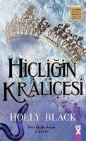 Hicligin Kralicesi Ciltli - Black, Holly