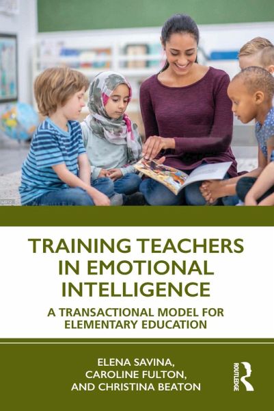Training Teachers in Emotional Intelligence (eBook, PDF) Training Teachers in Emotional Intelligence (eBook, PDF)