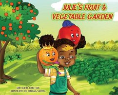 Julie's Fruit and Vegetable Garden - Folk, John