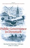 Public Governance in Denmark Public Governance in Denmark