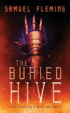 The Buried Hive - Fleming, Samuel