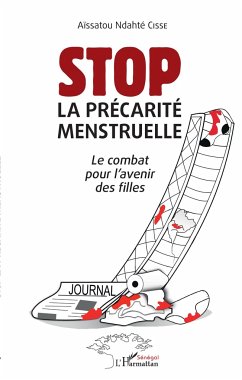 Stop La précarité menstruelle - Cissé, Aissatou Ndahté