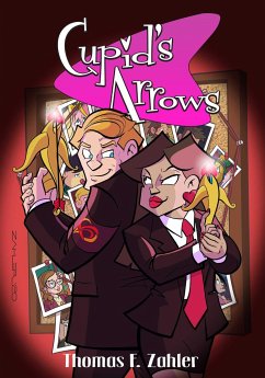 Cupid's Arrows Volume 1 - Zahler, Thom