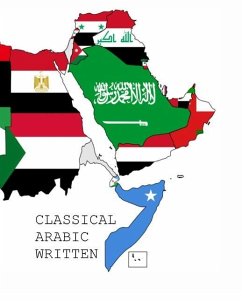 Classical Arabic Written: Textbook - Goodson, Jacob Eli
