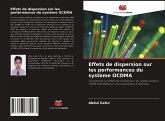 Effets de dispersion sur les performances du système OCDMA