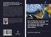 Een kritische analyse van de overdracht van de vorming in het kader van het Health Nursing Education