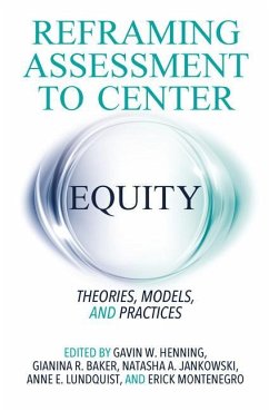 Reframing Assessment to Center Equity