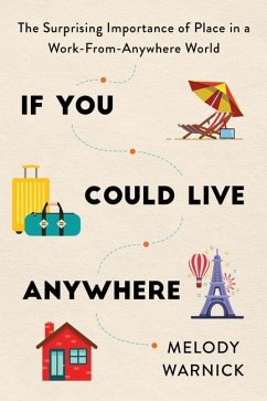 If You Could Live Anywhere - Warnick, Melody